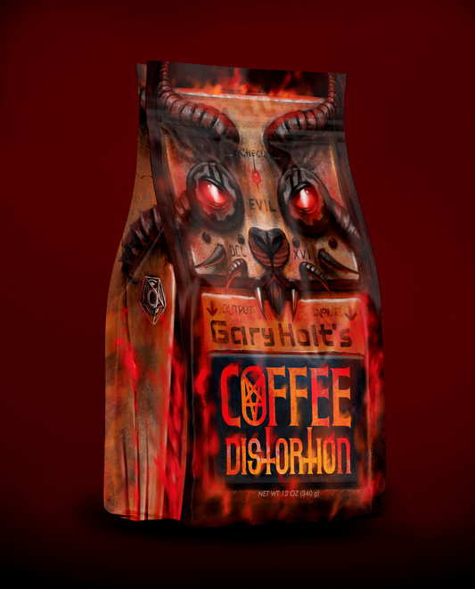 Gary Holt's OFFICIAL 'Coffee Distortion' (12oz) Bags
